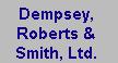 Dempsey, Roberts & Smith